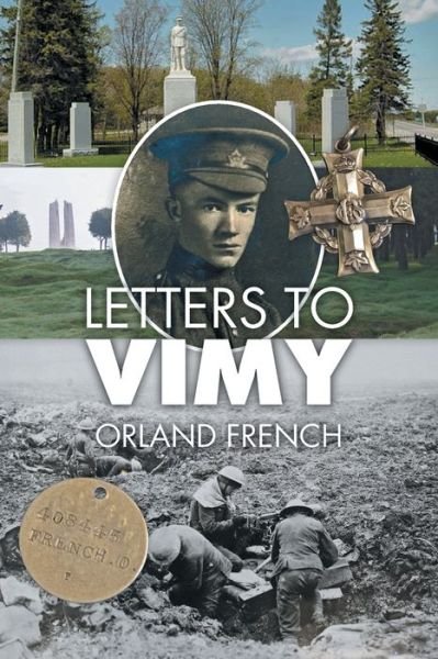Cover for Orland French · Letters to Vimy (Paperback Book) (2017)