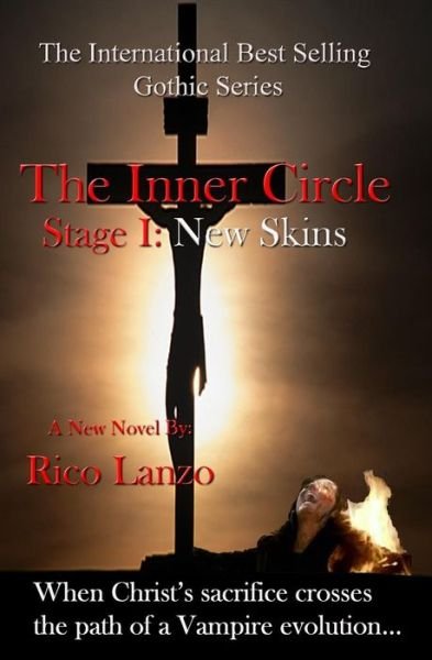 Cover for Rico Lanzo · The Inner Circle: Stage I: New Skins (Paperback Bog) (2011)