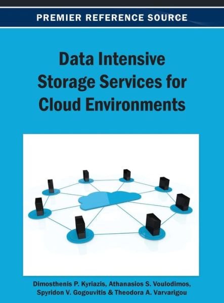 Cover for Kyriazis · Data Intensive Storage Services for Cloud Environments (Gebundenes Buch) (2013)