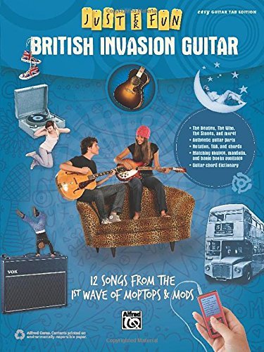 Cover for Alfred Publishing Staff · Just for Fun -- British Invasion for Guitar: 12 Songs from the 1st Wave of Moptops &amp; Mods (Sheet music) (2014)