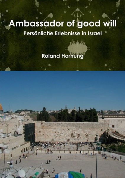 Cover for Roland Hornung · Ambassador (Bok) (2012)