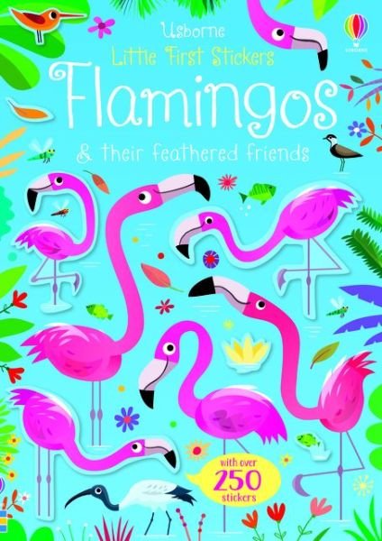 Cover for Kirsteen Robson · Little First Stickers Flamingos - Little First Stickers (Pocketbok) (2020)