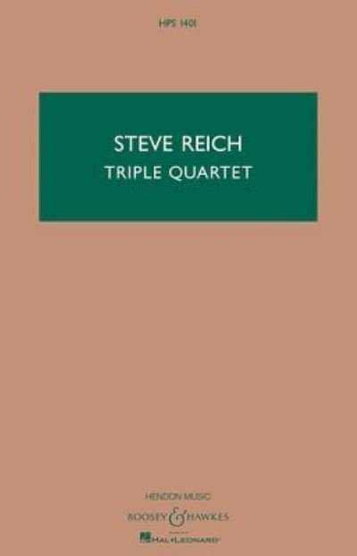 Cover for Steve Reich · Triple Quartet (Pocketbok) (2013)