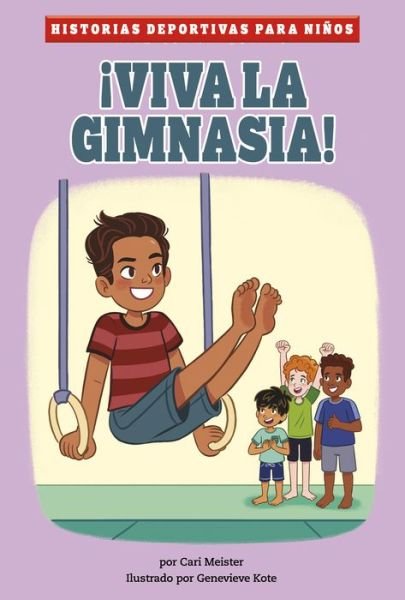 Cover for Cari Meister · ¡Viva la Gimnasia! (Bog) (2023)