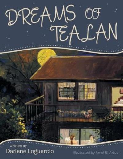 Cover for Darlene Loguercio · Dreams of Tealan (Paperback Book) (2015)
