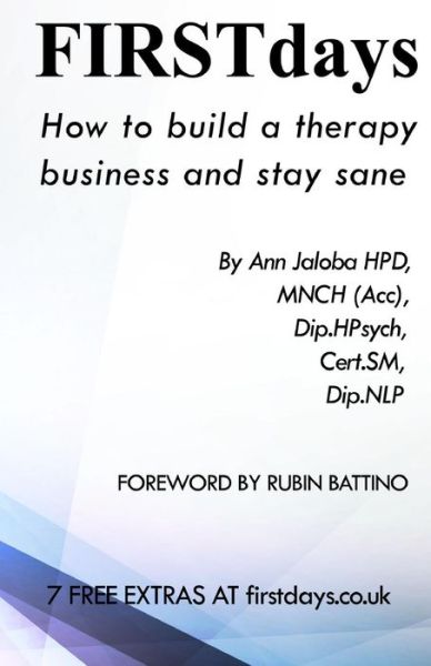 Cover for Ann Jaloba · Firstdays: How to Set Up and Maintain a Therapy Business and Stay Sane (Paperback Book) (2014)