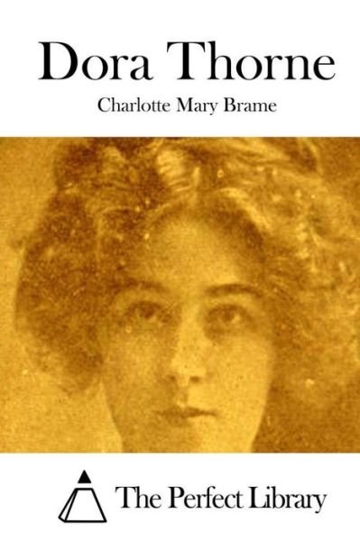 Cover for Charlotte Mary Brame · Dora Thorne (Pocketbok) (2015)