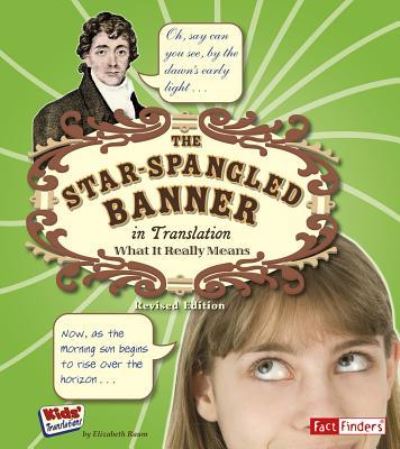 Cover for Elizabeth Raum · The Star Spangled Banner in Translation : What It Really Means (Hardcover Book) (2017)