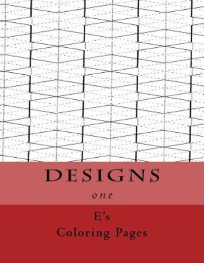 Cover for E's Coloring Pages · DESIGNS one (Paperback Book) (2015)