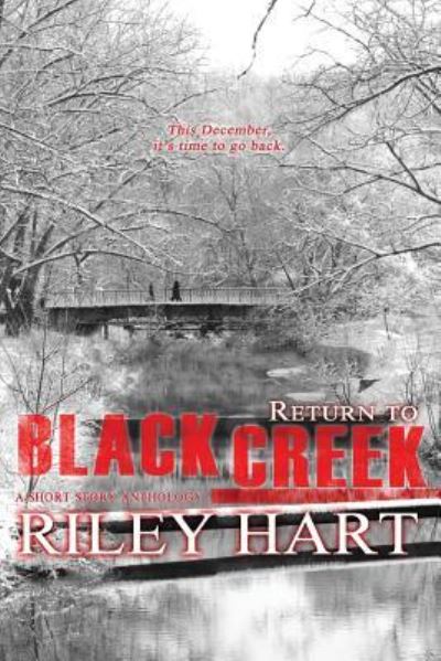 Cover for Riley Hart · Return to Blackcreek (Paperback Book) (2015)