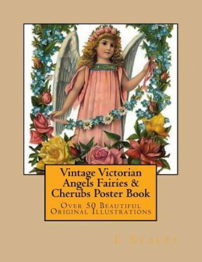 Cover for L Stacey · Vintage Victorian Angels Fairies &amp; Cherubs Poster Book (Paperback Book) (2015)