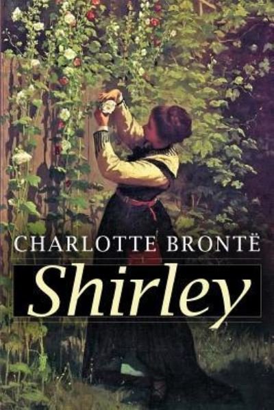 Cover for Charlotte Bronte · Shirley (Paperback Book) (2016)