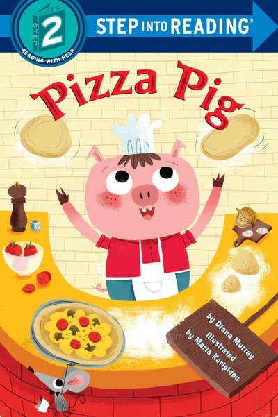 Cover for Diana Murray · Pizza Pig - Step into Reading (Paperback Book) (2018)