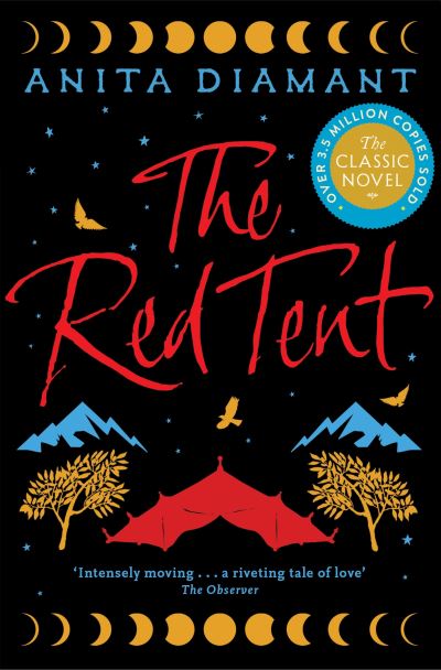 Cover for Anita Diamant · The Red Tent: The bestselling classic - a feminist retelling of the story of Dinah (Pocketbok) (2022)