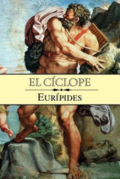Cover for Euripides · El ciclope (Taschenbuch) (2016)