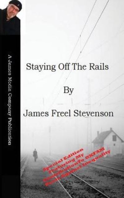 Cover for James Freel Stevenson · Staying Off The Rails (Paperback Book) (2016)