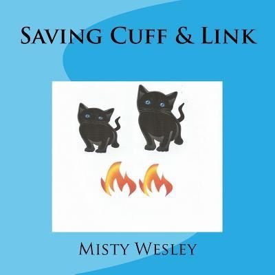 Cover for Misty Lynn Wesley · Saving Cuff &amp; Link (Pocketbok) (2016)