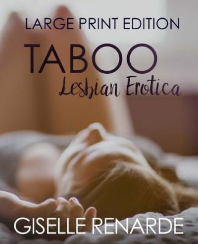 Cover for Giselle Renarde · Taboo Lesbian Erotica (Paperback Book) (2016)