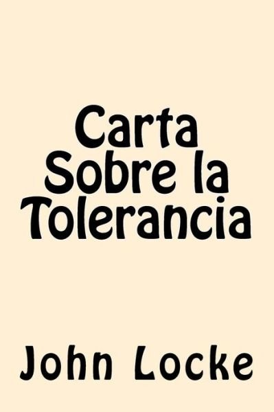 Cover for John Locke · Carta Sobre la Tolerancia (Taschenbuch) [Spanish edition] (2017)