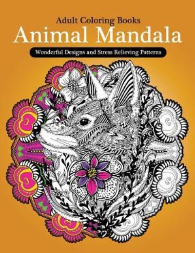 Cover for Animal Coloring Books for Adults · Adult Coloring Books (Paperback Book) (2017)