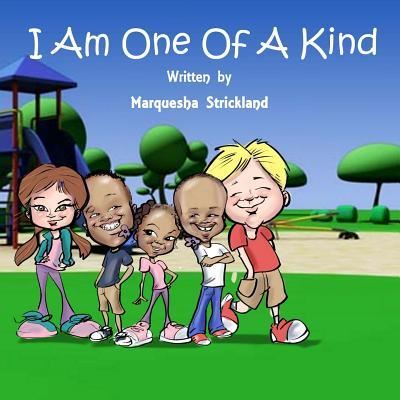 Cover for Marquesha Strickland · I am One of a Kind (Paperback Book) (2017)