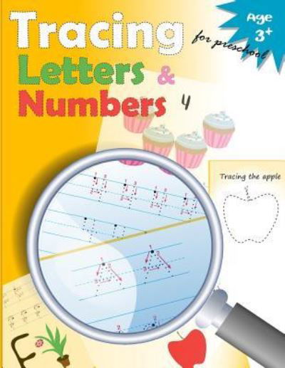 Cover for Letter Tracing Workbook Designer · Tracing Letters and Numbers for Preschool (Paperback Bog) (2017)