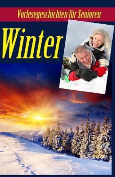 Winter - Diverse' - Books - Createspace Independent Publishing Platf - 9781548685348 - July 8, 2017