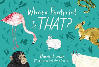 Cover for Darrin Lunde · Whose Footprint Is That? (Hardcover Book) (2019)