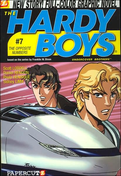 Hardy Boys 7: The Opposite Numbers - Hardy Boys Graphic Novels - Scott Lobdell - Books - Papercutz - 9781597070348 - October 1, 2006