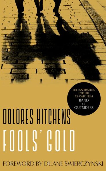 Cover for Dolores Hitchens · Fools' Gold (Paperback Book) (2020)