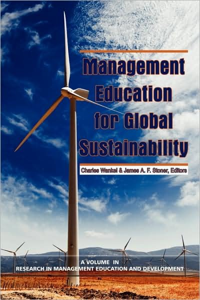 Cover for Charles Wankel · Management Education for Global Sustainability (Pb) (Pocketbok) (2009)