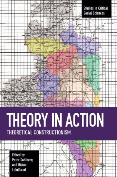 Cover for Hakon Leiulfsrud · Theory In Action: Theoretical Constructionism (Paperback Book) (2017)