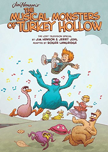 Jim Henson's The Musical Monsters of Turkey Hollow OGN - Jim Henson - Kirjat - Archaia Studios Press - 9781608864348 - tiistai 7. lokakuuta 2014
