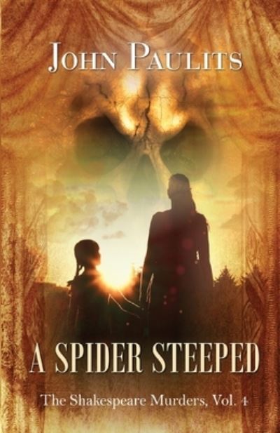 Cover for John Paulits · A Spider Steeped (Paperback Book) (2021)