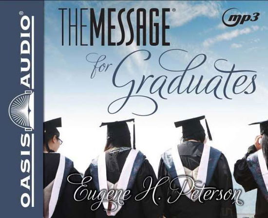 Cover for Eugene H Peterson · Message for Graduates-ms (MP3-CD) (2015)