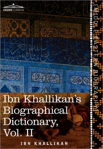 Cover for William Macguckin De Slane · Ibn Khallikan's Biographical Dictionary, Vol. II (In 4 Volumes) (Paperback Book) (2010)