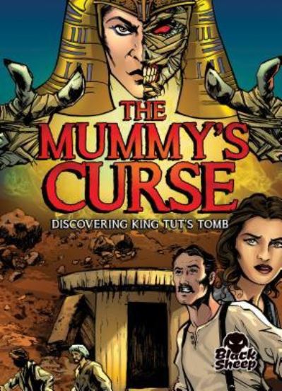 Cover for Blake Hoena · The Mummy's Curse: Discovering King Tut's Tomb (Paperback Book) (2019)