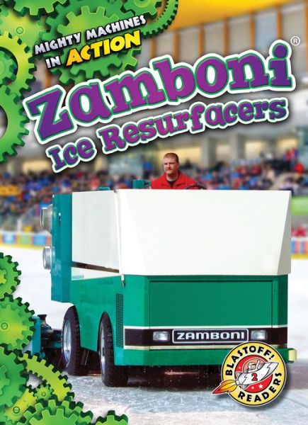 Cover for Rebecca Pettiford · Zamboni Ice Resurfacers (Hardcover Book) (2017)