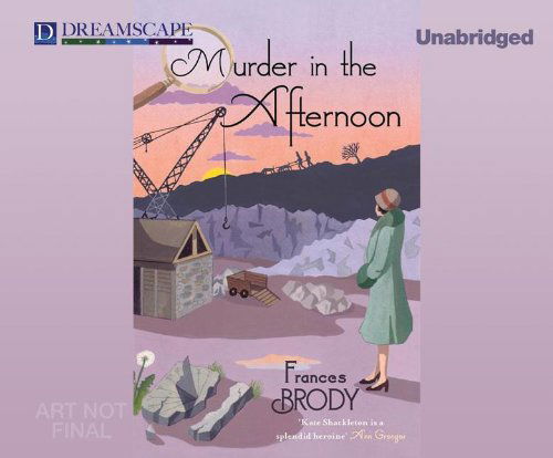 Cover for Frances Brody · Murder in the Afternoon: a Kate Shackleton Mystery (Hörbok (CD)) [Unabridged edition] (2014)