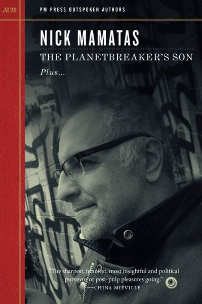 Cover for Nick Mamatas · The Planetbreaker's Son (Paperback Book) (2021)