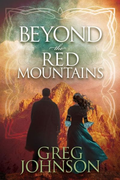 Cover for Greg Johnson · Beyond the Red Mountains (Pocketbok) (2015)