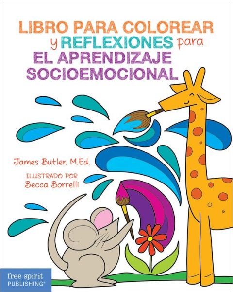 Cover for James Butler · Libro para colorear y reflexiones para el aprendizaje socioemocional (Taschenbuch) (2020)