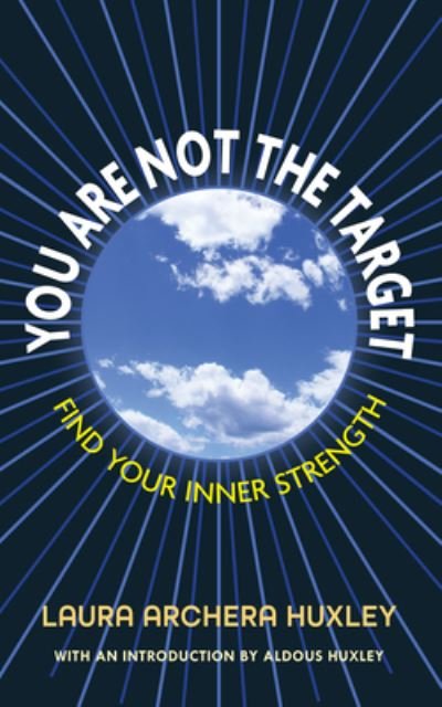 Cover for Laura Archera Huxley · You Are Not the Target (Inbunden Bok) [Complete Reprint edition] (2021)