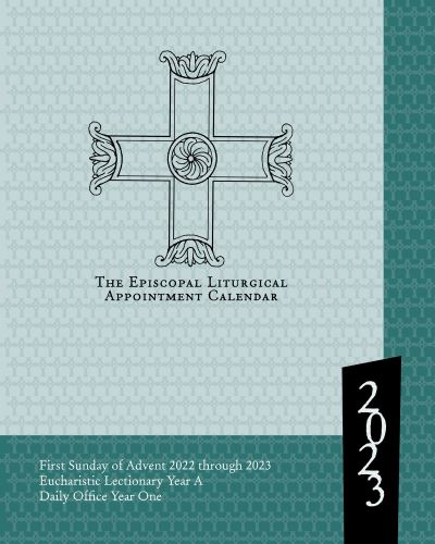 2023 Episcopal Liturgical Appointment Calendar: December 2022 through December 2023 - Church Publishing - Merchandise - Church Publishing Inc - 9781640655348 - August 4, 2022