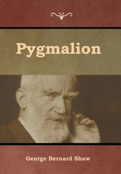 Cover for George Bernard Shaw · Pygmalion (Hardcover bog) (2019)