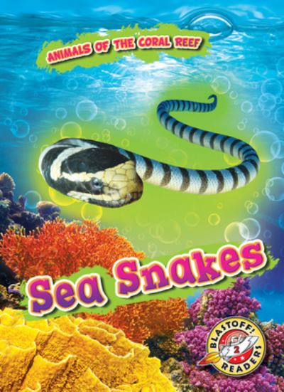 Cover for Lindsay Shaffer · Sea Snakes (Bok) (2020)