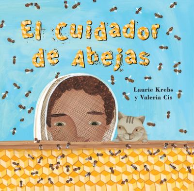 Cover for Laurie Krebs · El Cuidador de Abejas (Paperback Book) [Spanish edition] (2021)