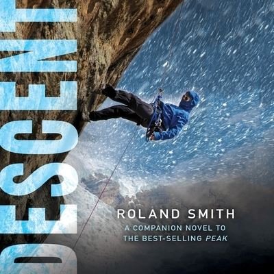 Cover for Roland Smith · Descent Library Edition (CD) (2020)