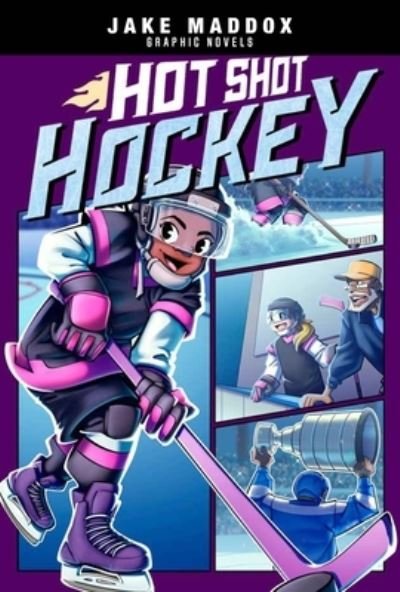 Cover for Jake Maddox · Hot Shot Hockey (Book) (2023)