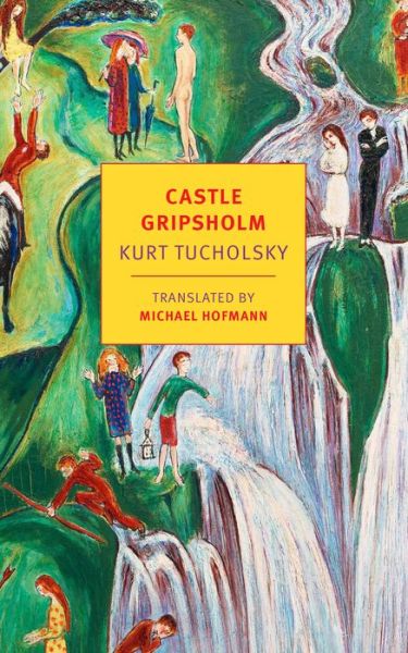 Cover for Kurt Tucholsky · Castle Gripsholm (Paperback Book) [Main edition] (2019)